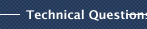 Technical Questions